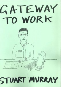 'Gateway to work', publication (edition 300), Stuart Murray (2014)